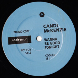 Candy McKenzie Wanna Be Good Tonight USED VINYL 12INCH PROMO
