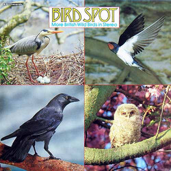 David Tombs / John F. Burton / Margaret Reese / Michael Smythe Bird Spot - More British Wild Birds In Stereo Vinyl LP USED