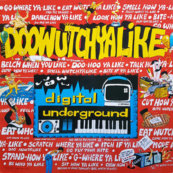 Digital Underground Doowutchyalike / Hip Hop Doll USED VINYL 12INCH 45 RPM