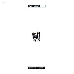 2wo Third3 I Want To Be Alone USED VINYL 12INCH 33 S RPM