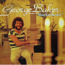 George Baker Sing For The Day Vinyl LP USED