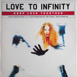 Love To Infinity Keep Love Together USED VINYL 12INCH 33 S RPM SINGLE
