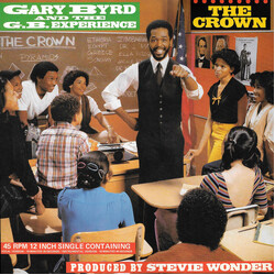 Gary Byrd & The G.B. Experience The Crown USED VINYL 12INCH 45 RPM SINGLE STEREO
