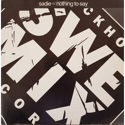 Sadie Nothing To Say USED VINYL 12INCH