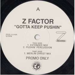 Z Factor Gotta Keep Pushin' USED VINYL 12INCH 33 S RPM PROMO