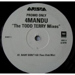 4Mandu Baby Dont Go "The Todd Terry Mixes" USED VINYL 12INCH PROMO