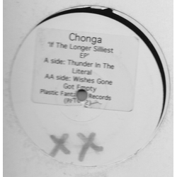 Chonga If The Longer Silliest EP USED VINYL 12INCH WHITE LABEL PROMO EP