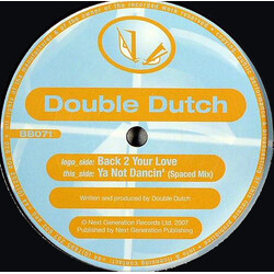 Double Dutch (2) Back 2 Your Love / Ya Not Dancin' (Spaced Mix) USED VINYL 12INCH