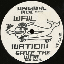 Wail Nation Save The Wail USED VINYL 12INCH 45 RPM
