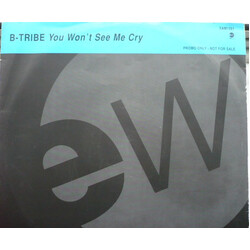 B-Tribe You Won't See Me Cry USED VINYL 12INCH PROMO