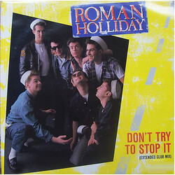 Roman Holliday Don't Try To Stop It USED VINYL 12INCH 45 RPM