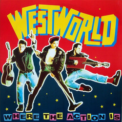 Westworld (2) Where The Action Is USED VINYL 12INCH SINGLE 45 RPM