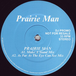 Prairie Man Prairie Man USED VINYL 12INCH 33 S RPM PROMO STEREO