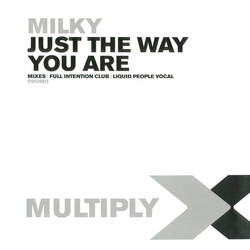 Milky Just The Way You Are USED VINYL 12INCH PROMO