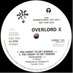 Overlord X You Ought To Get Rushed USED VINYL 12INCH 45 RPM PROMO STEREO