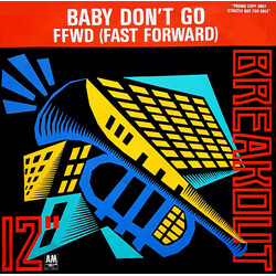 FFWD (4) Baby Don't Go USED VINYL 12INCH PROMO