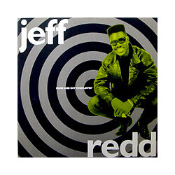 Jeff Redd Come And Get Your Lovin' USED VINYL 12INCH