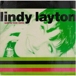 Lindy Layton Wait For Love (Remix) USED VINYL 12INCH 33 S RPM