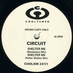 Circuit (4) Shelter Me (Remixes) USED VINYL 12INCH PROMO
