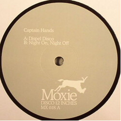 Captain Hands Dispel Disco / Night On, Night Off USED VINYL 12INCH 45 RPM