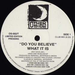 What It Is Do You Believe USED VINYL 12INCH 33 S RPM LIMITED EDITION