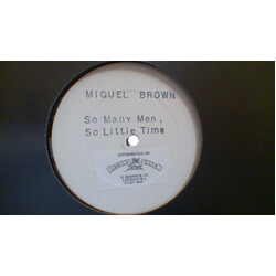 Miquel Brown So Many Men, So Little Time USED VINYL 12INCH 45 RPM WHITE LABEL