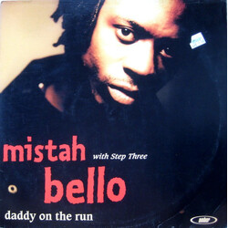 Mistah Bello Daddy On The Run USED VINYL 12INCH 33 S RPM