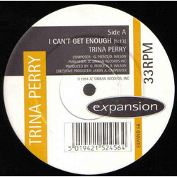 Trina Perry I Can't Get Enough / I'll Treat You Rite USED VINYL 12INCH 33 S RPM