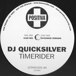 DJ Quicksilver Timerider USED VINYL 12INCH 45 RPM PROMO