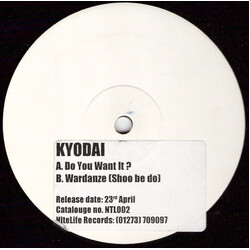 Kyodai Do You Want It? USED VINYL 12INCH WHITE LABEL PROMO