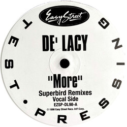 De'Lacy More (Superbird Remixes) USED VINYL 12INCH 33 S RPM TEST PRESSING