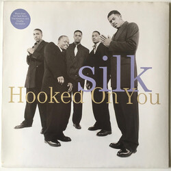 Silk (4) Hooked On You USED VINYL 12INCH
