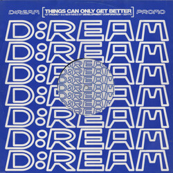 D:Ream Things Can Only Get Better USED VINYL 12INCH 33 S RPM PROMO