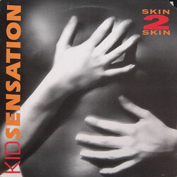 Kid Sensation Skin 2 Skin USED VINYL 12INCH 33 S RPM PROMO