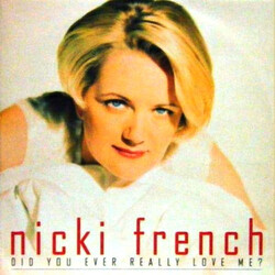 Nicki French Did You Ever Really Love Me? USED VINYL 12INCH