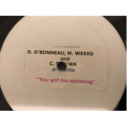 Michelle Weeks / Darryl D'Bonneau / Carole Sylvan You Got Me Spinning USED VINYL 12INCH PROMO WHITE LABEL SINGLE SIDED