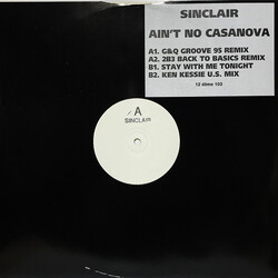 Sinclair Ain't No Casanova USED VINYL 12INCH WHITE LABEL PROMO
