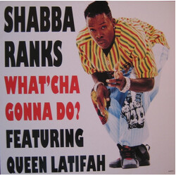 Shabba Ranks / Queen Latifah What 'Cha Gonna Do? USED VINYL 12INCH 45 RPM