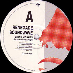 Renegade Soundwave Biting My Nails USED VINYL 12INCH 33 S RPM PROMO