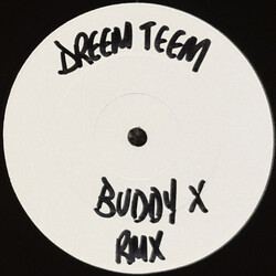 Dreem Teem / Neneh Cherry Buddy X USED VINYL 12INCH SINGLE SIDED WHITE LABEL TEST PRESSING