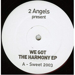 2 Angels (2) We Got The Harmony EP USED VINYL 12INCH 33 S RPM EP