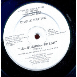 Chuck Brown Be-Bumpin-Fresh USED VINYL 12INCH 33 S RPM REISSUE