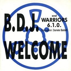 B.D.J. & Warriors 6.1.0. Welcome USED VINYL 12INCH 33 S RPM