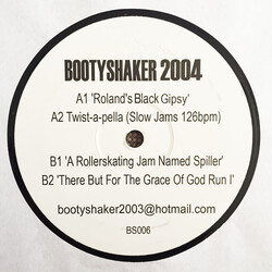 Bootyshaker Bootyshaker 2004 USED VINYL 12INCH 33 S RPM UNOFFICIAL RELEASE