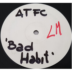 ATFC Bad Habit USED VINYL 12INCH 33 S RPM SINGLE SIDED UNOFFICIAL RELEASE WHITE LABEL