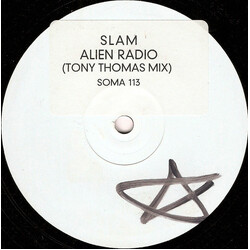 Slam Alien Radio (Tony Thomas Mix) USED VINYL 12INCH 33 S RPM SINGLE SIDED WHITE LABEL