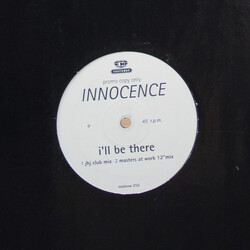 Innocence I'll Be There USED VINYL 12INCH 33 S RPM SINGLE PROMO