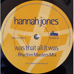 Hannah Jones Was That All It Was (Rhythm Masters / Rough Et Tumble Mixes) USED VINYL 12INCH 33 S RPM