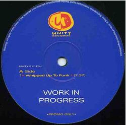 Work In Progress Whipped Up To Funk USED VINYL 12INCH PROMO