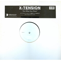 X-Tension (3) Not What You Think USED VINYL 12INCH 33 S RPM WHITE LABEL